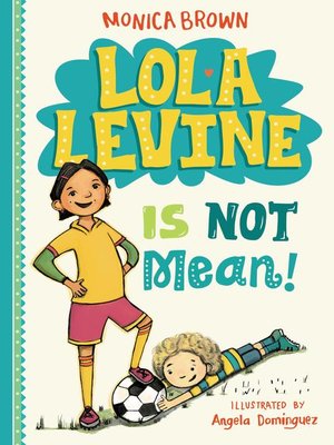 cover image of Lola Levine Is Not Mean!
